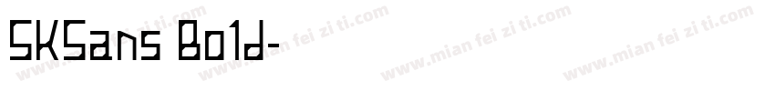 SKSans Bold字体转换